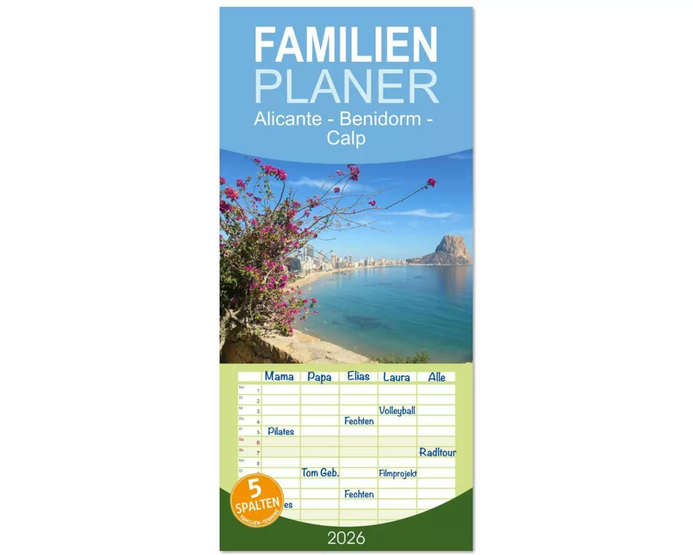 Familienplaner 2026 - Alicante - Benidorm - Calp mit 5 Spalten (Wandkalender, 21 x 45 cm) CALVENDO