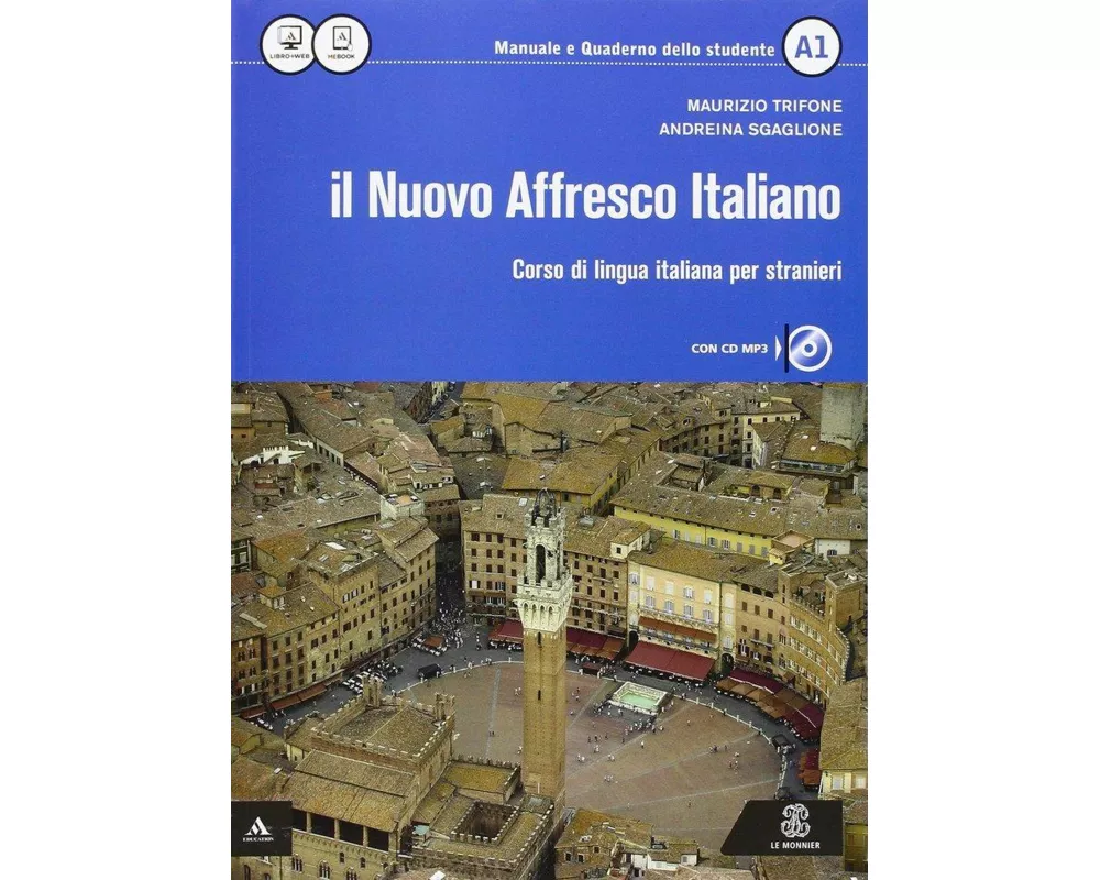 Il nuovo affresco italiano A1. Corso di lingua italiana per stranieri