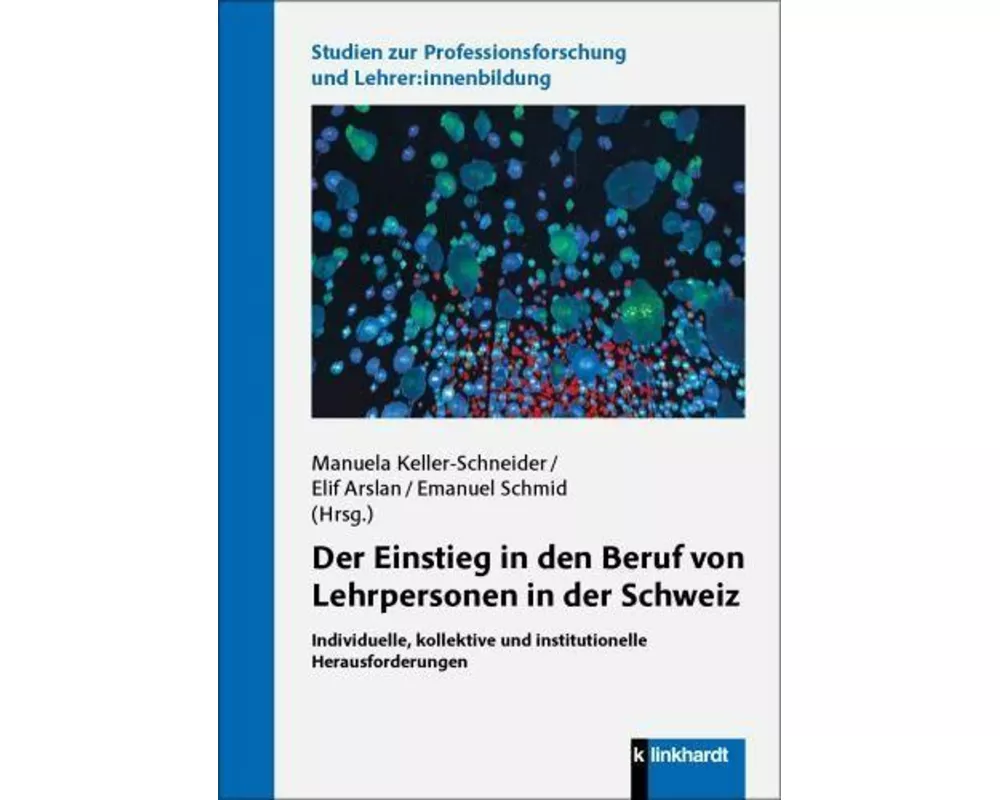 Der Einstieg in den Beruf von Lehrpersonen in der Schweiz