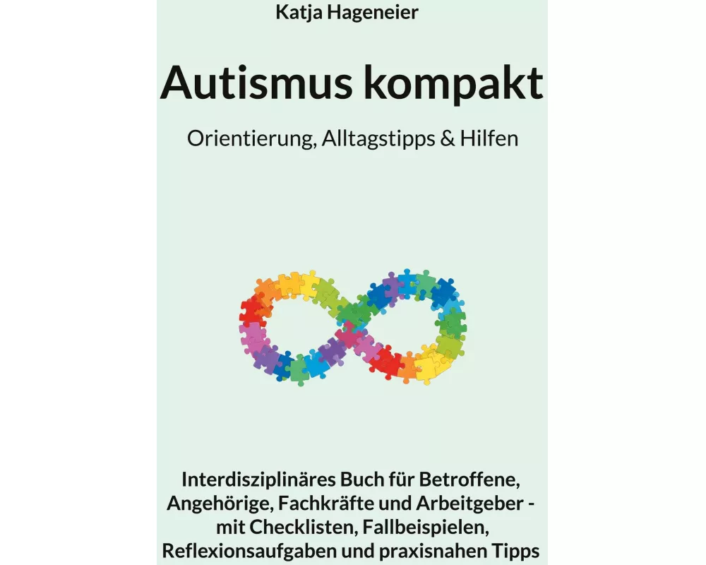 Autismus kompakt / Orientierung, Alltagstipps & Hilfen