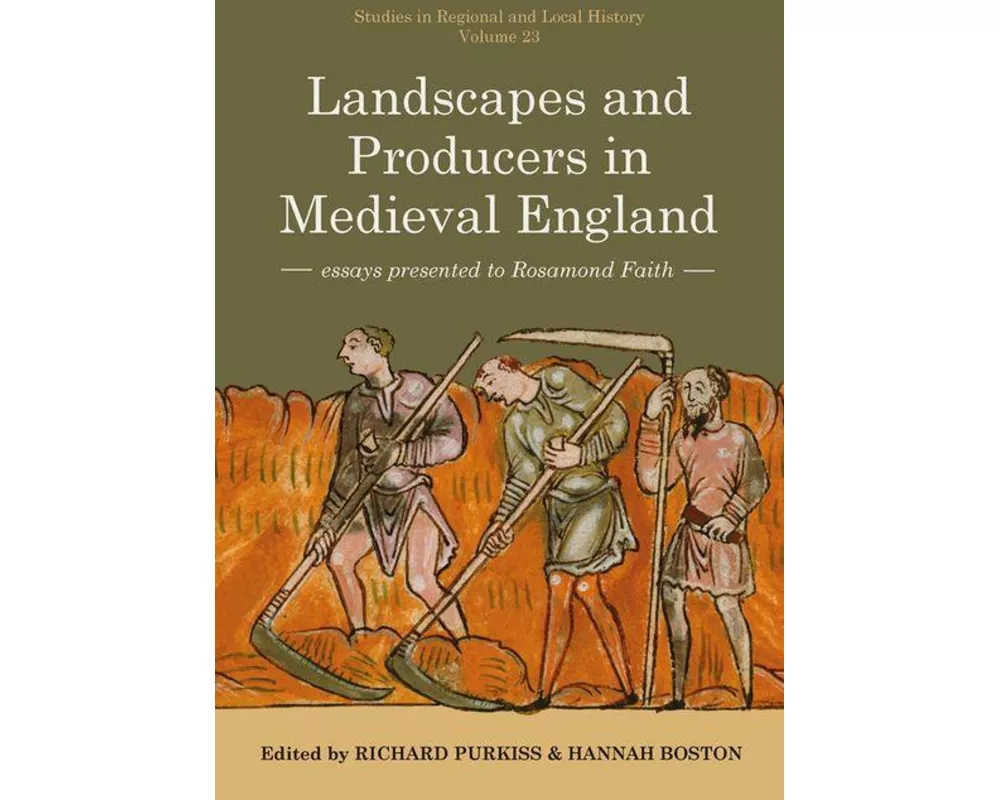 Landscapes and Producers in Medieval England