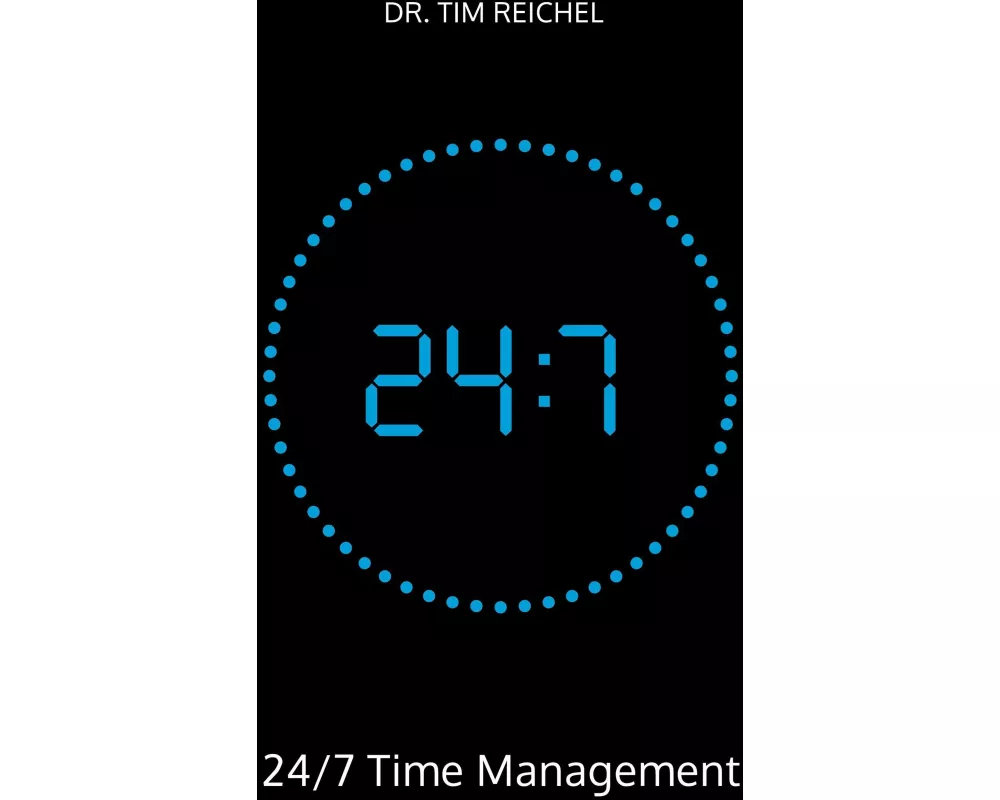 24/7 Time Management