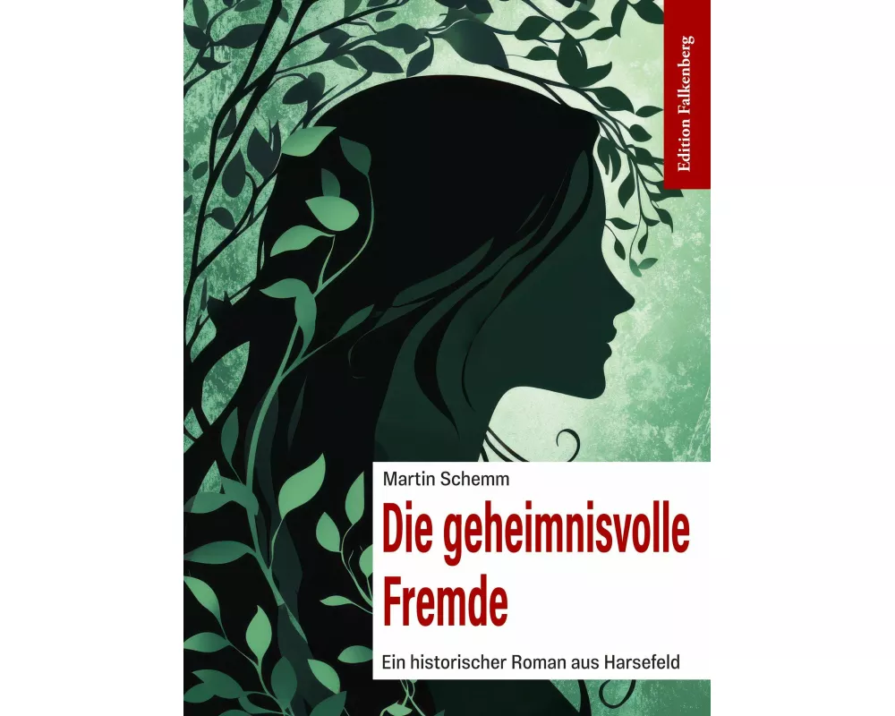 Die geheimnisvolle Fremde