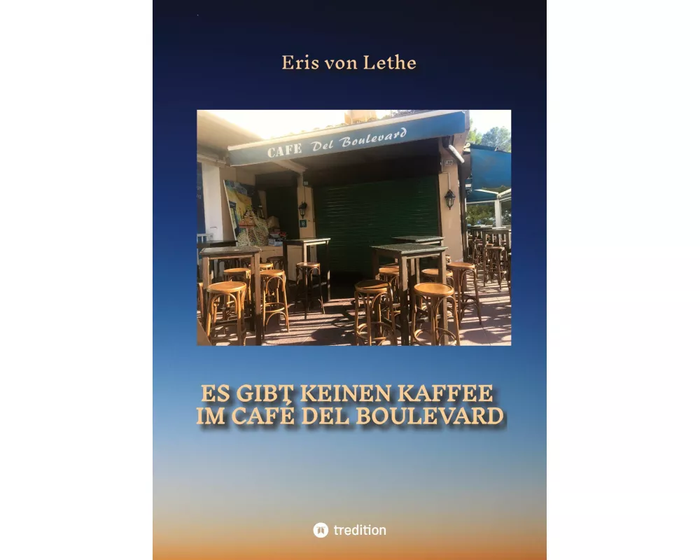 Es gibt keinen Kaffee im Café del Boulevard