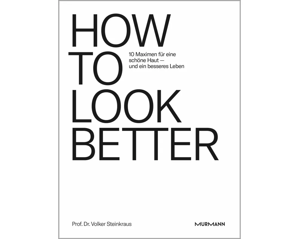 How to look better