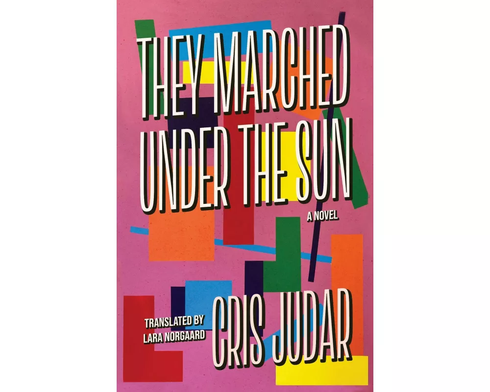 They Marched Under the Sun