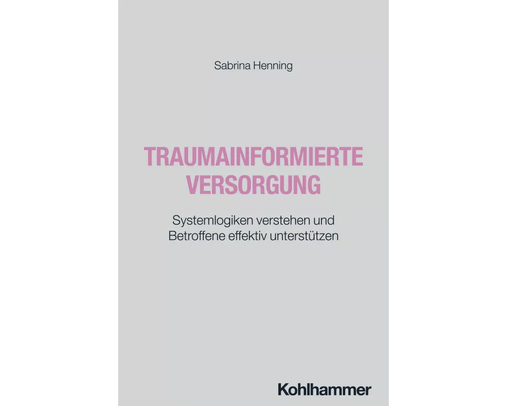 Traumainformierte Versorgung