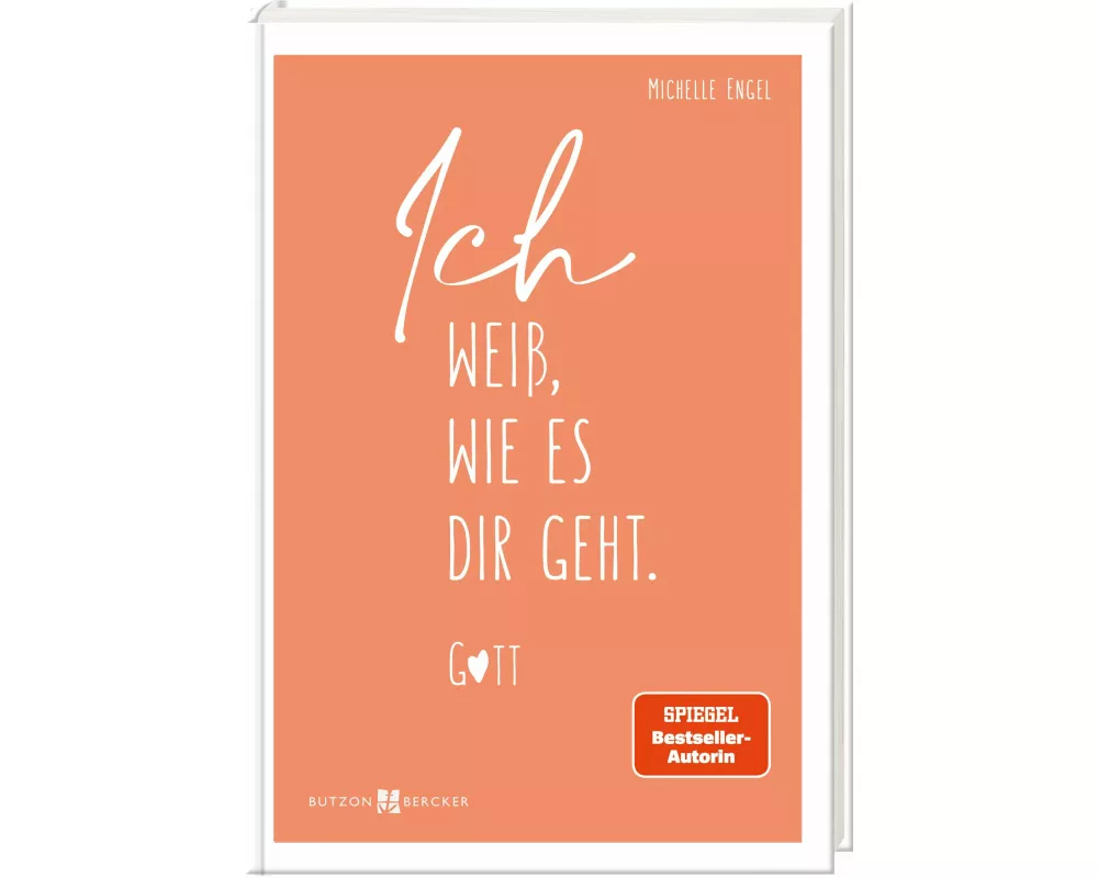 Ich weiß, wie es dir geht. Gott