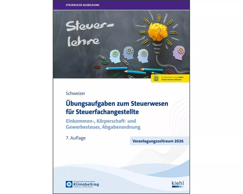 Übungsaufgaben zum Steuerwesen für Steuerfachangestellte