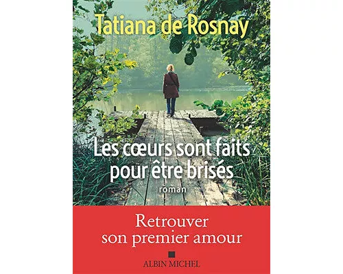 Les Coeurs sont faits pour être brisés