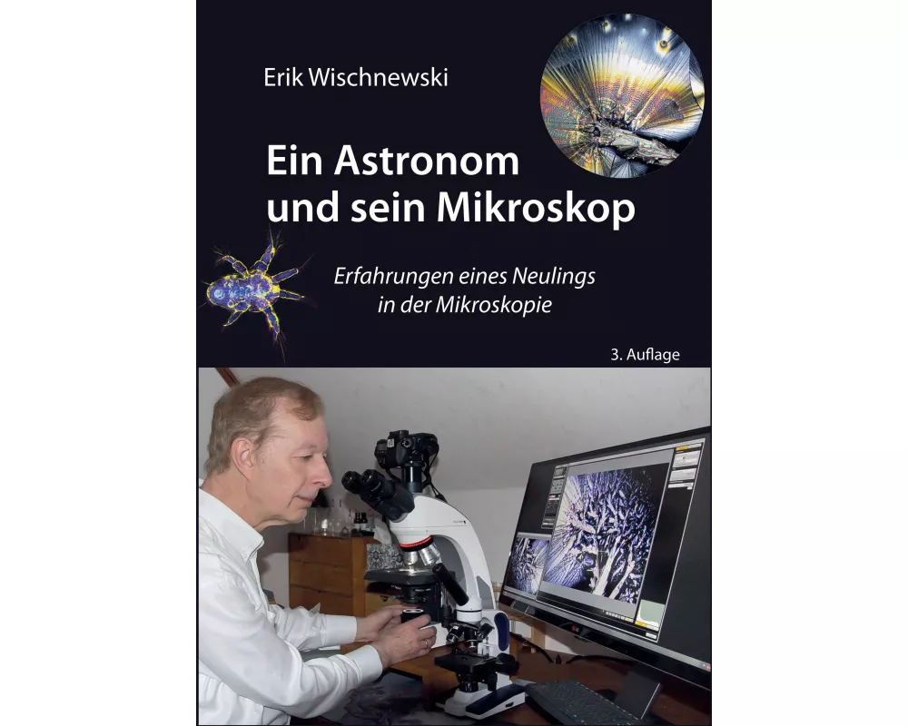 Ein Astronom und sein Mikroskop