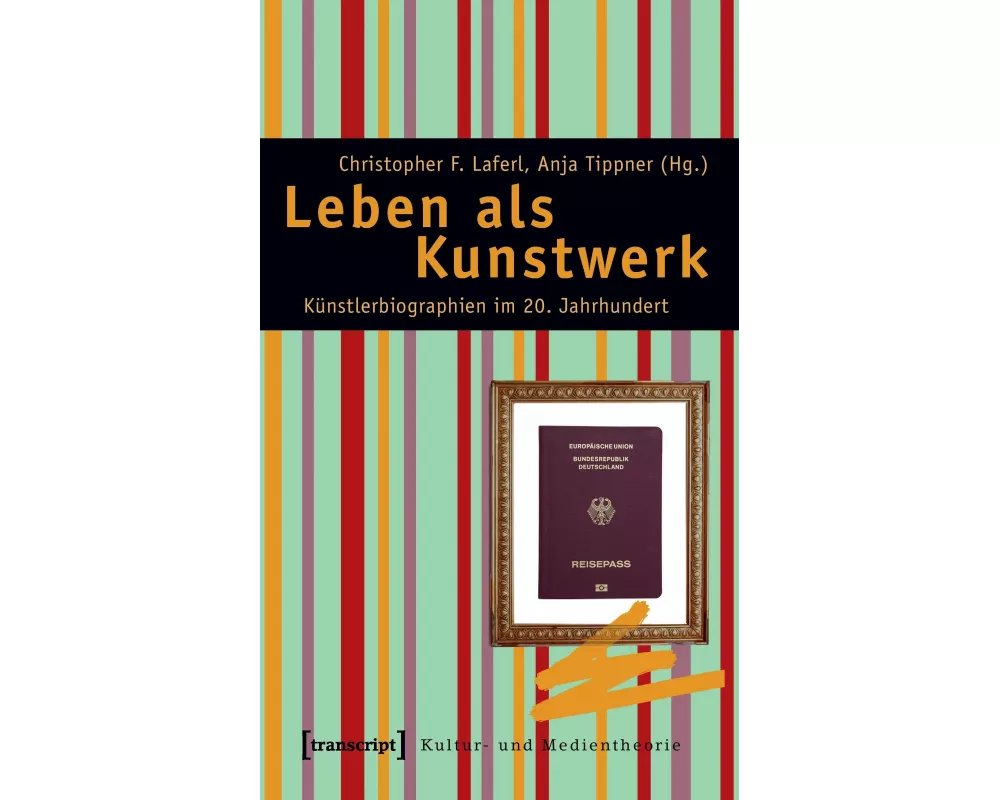 Leben als Kunstwerk