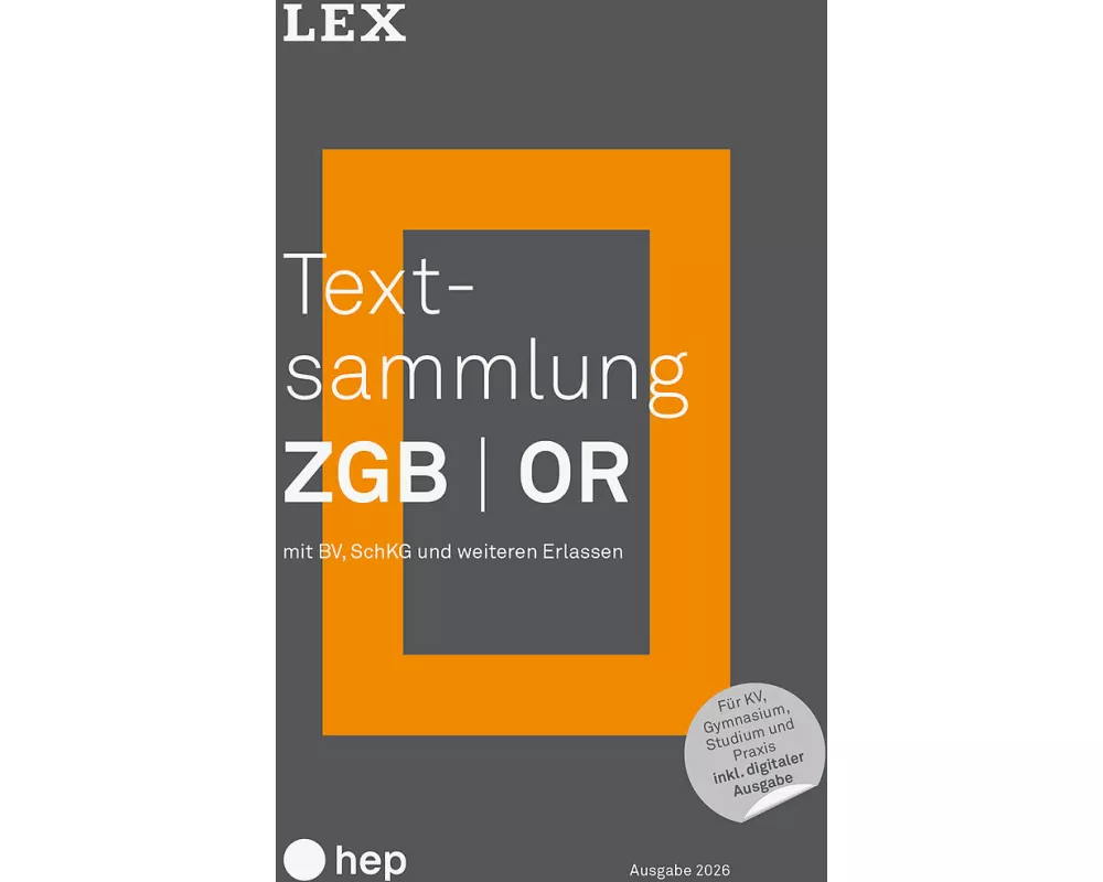 Textsammlung ZGB OR (Print inkl. digitaler Ausgabe, Neuauflage 2026)