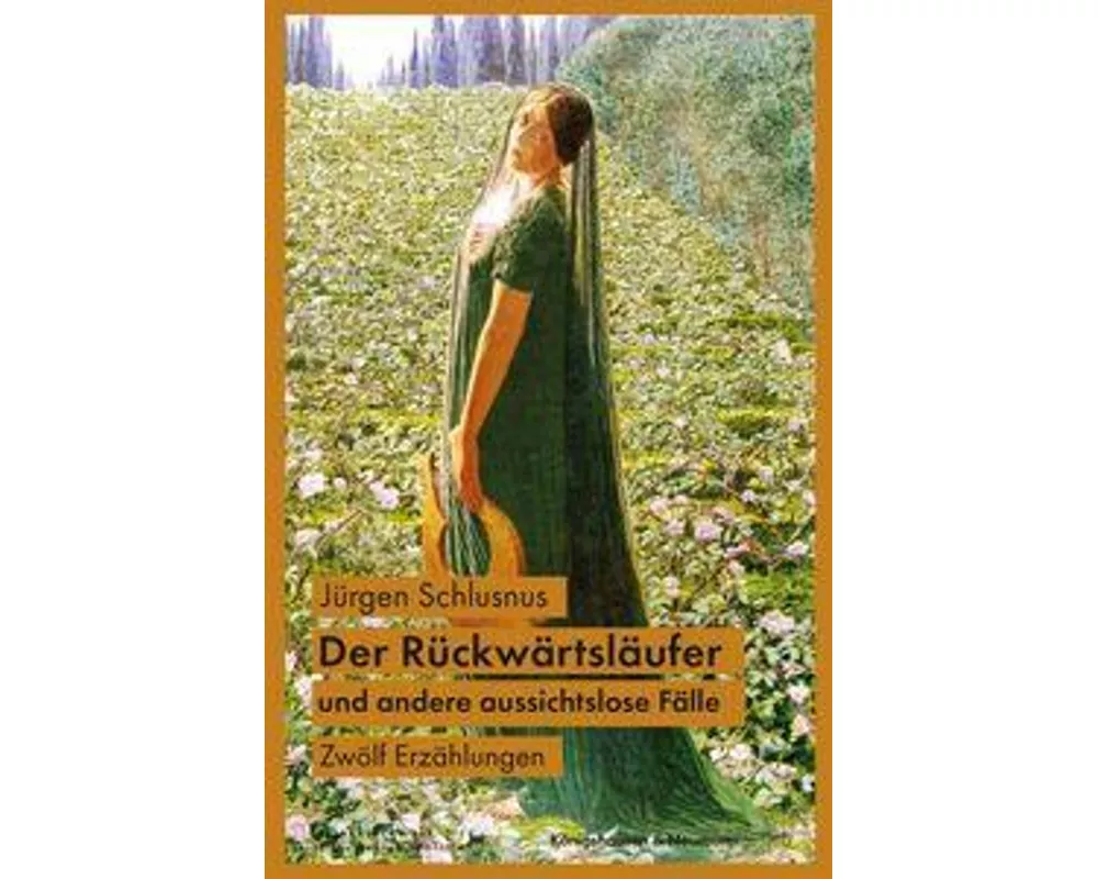 Der Rückwärtsläufer und andere aussichtslose Fälle