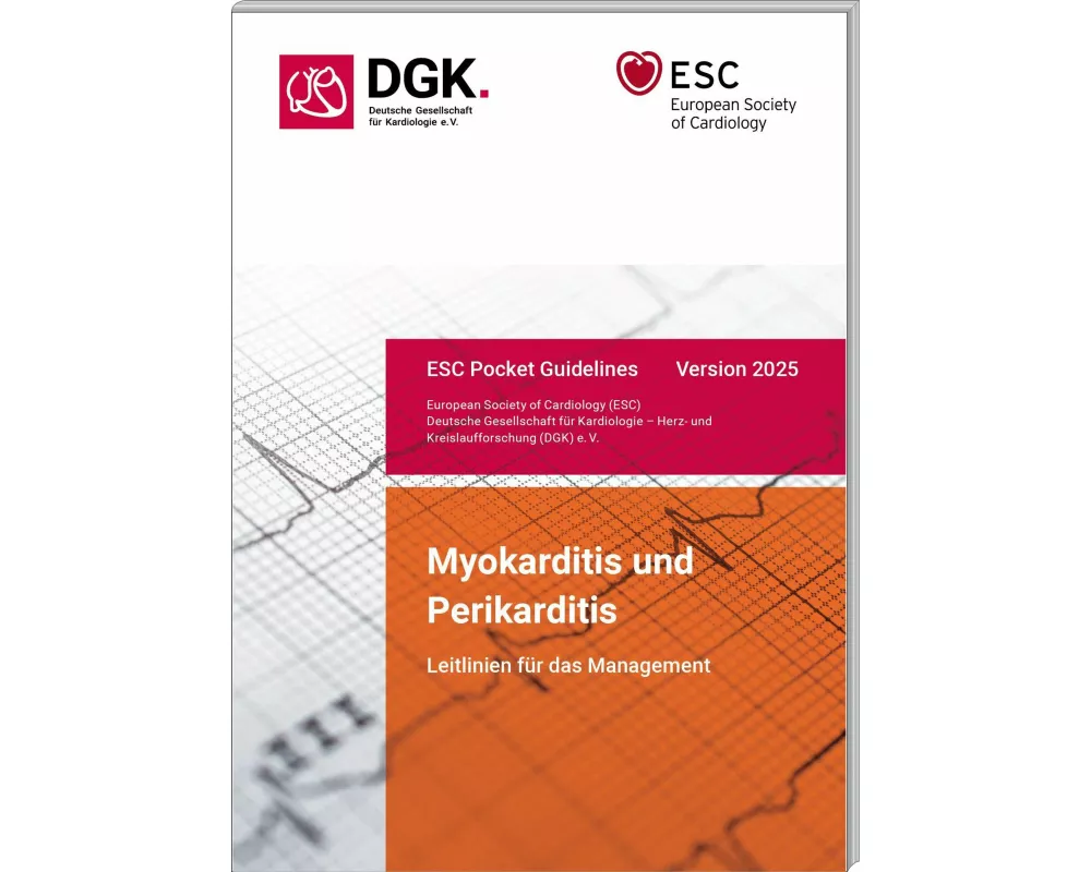 Leitlinien für das Management von Myokarditis und Perikarditis