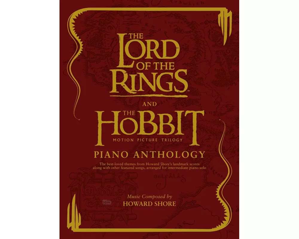 The Lord of the Rings and The Hobbit Piano Anthology