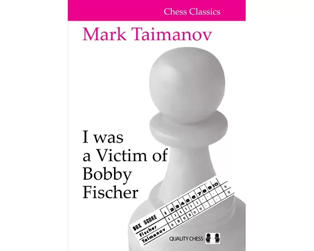 I was a Victim of Bobby Fischer