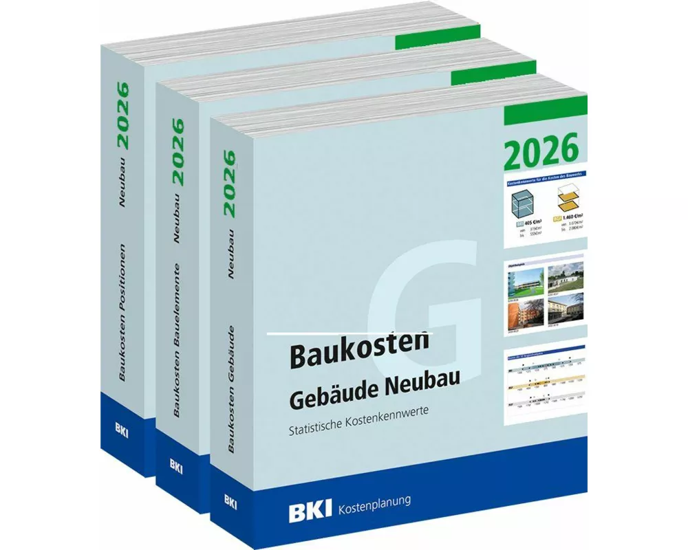 BKI Baukosten Gebäude + Positionen + Bauelemente Neubau 2026 - Kombi Teil 1-3