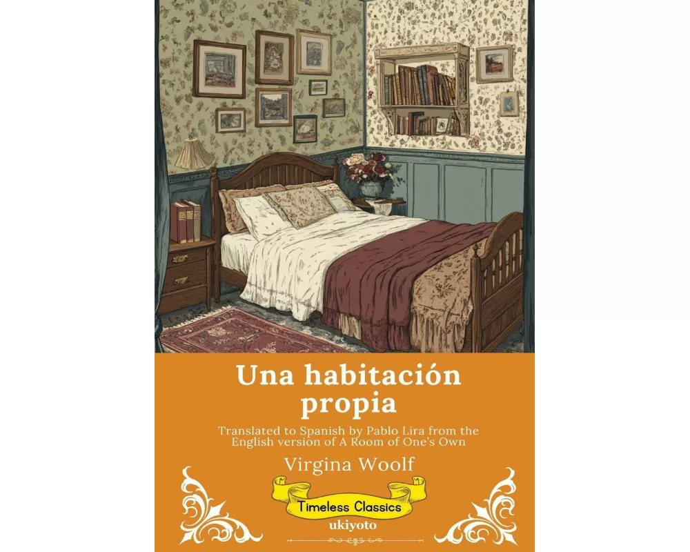 Una habitación propia | Spanish Version of A Room of One's Own