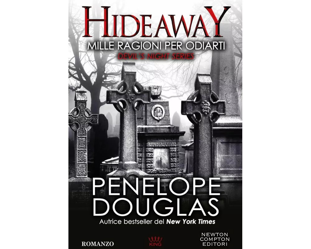 Mille ragioni per odiarti. Hideaway. Devil's night series