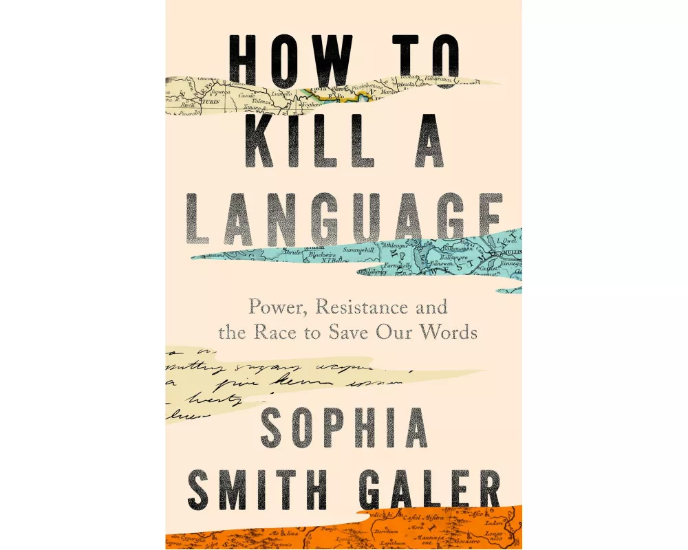 How to Kill a Language