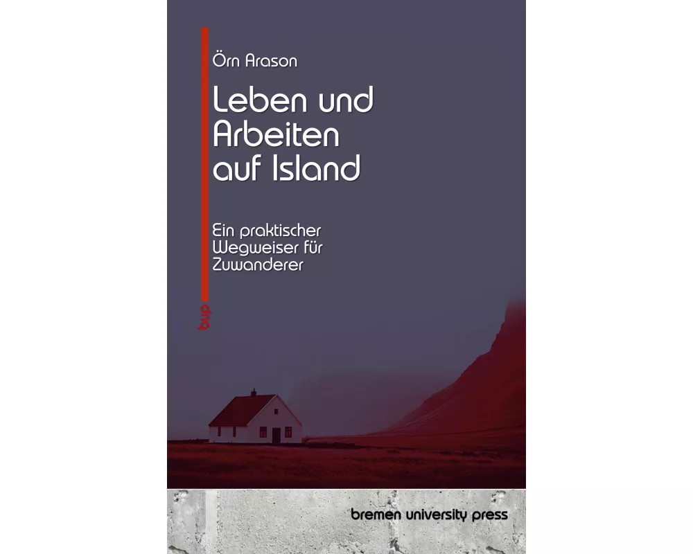 Leben und Arbeiten auf Island