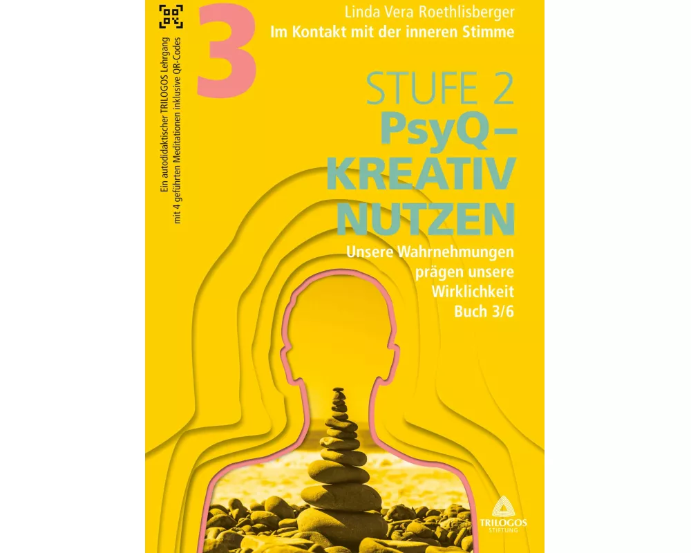 Im Kontakt mit der inneren Stimme | Stufe 2