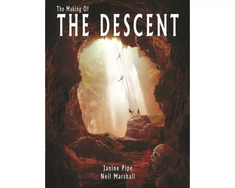 The Making of The Descent