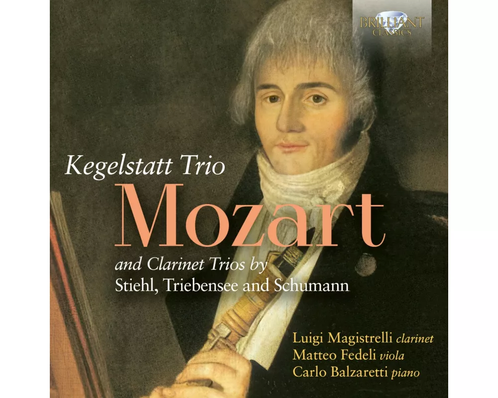 Mozart:Kegelstatt Trio and Clarinet Trios