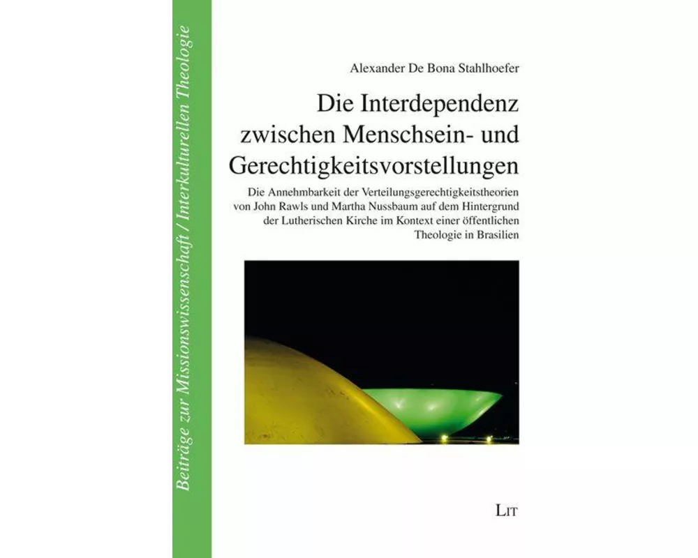 Die Interdependenz zwischen Menschsein- und Gerechtigkeitsvorstellungen