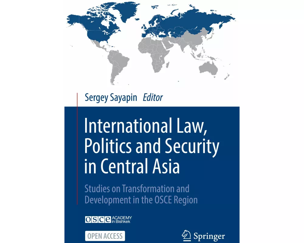 International Law, Politics and Security in Central Asia