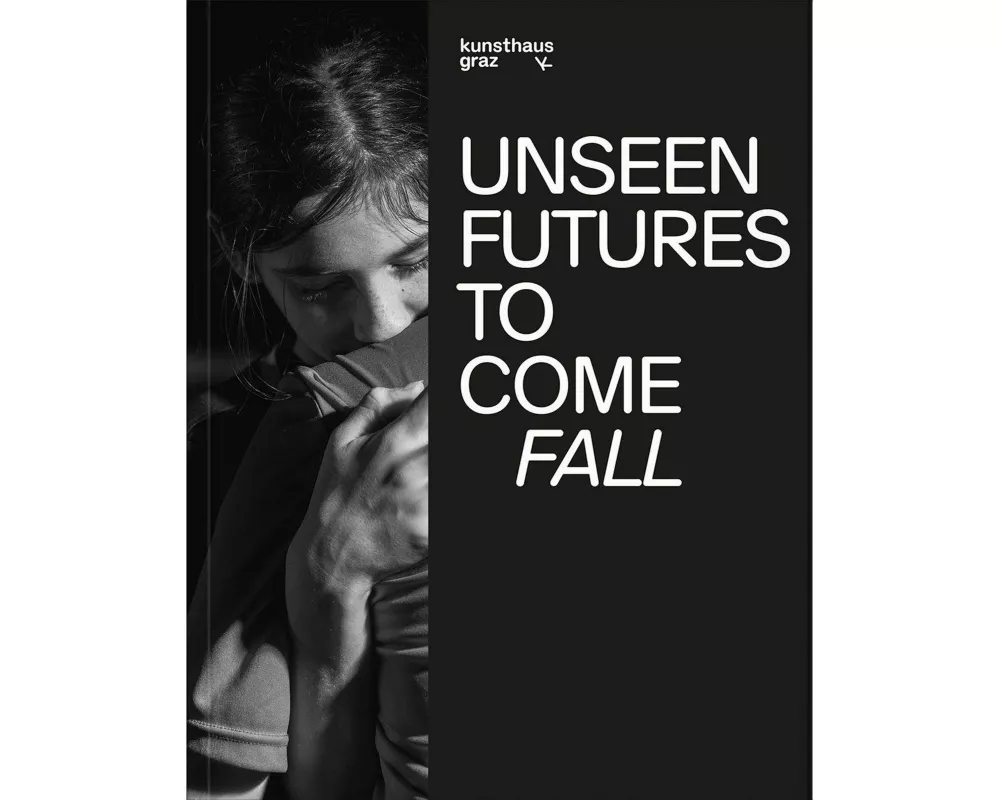 Unseen Futures to Come. Fall