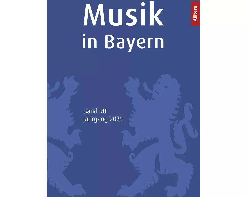 Musik in Bayern. Band 90. Jahrgang 2025