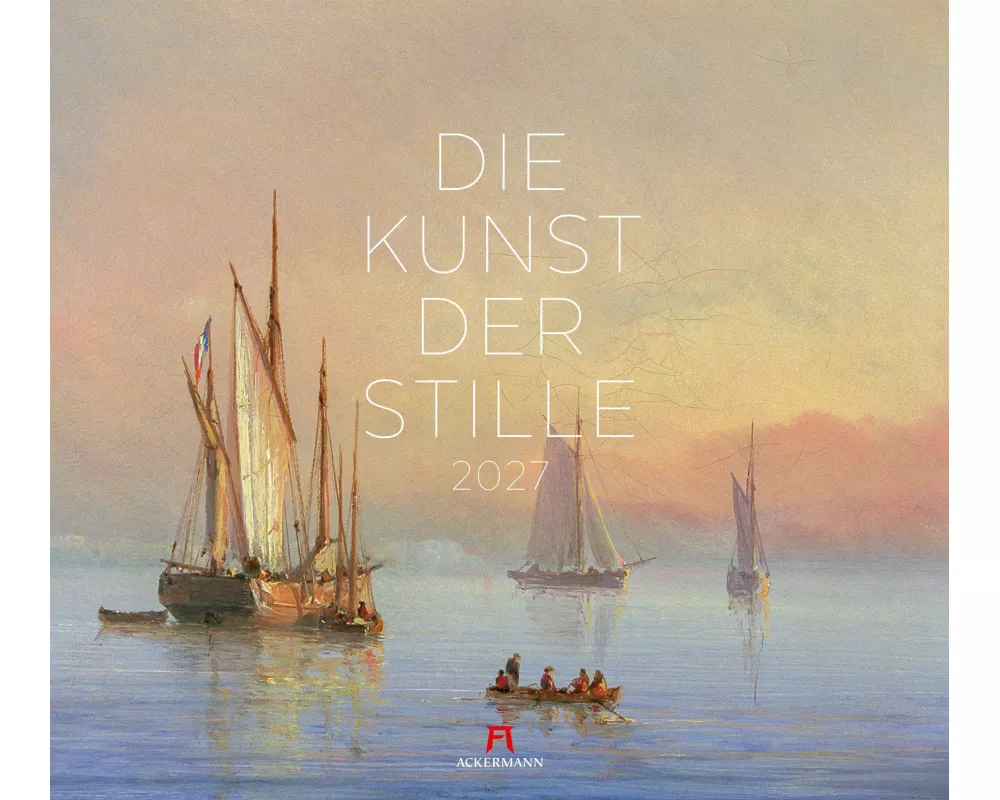 Die Kunst der Stille Kalender 2027