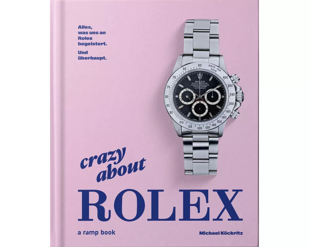 Crazy about Rolex