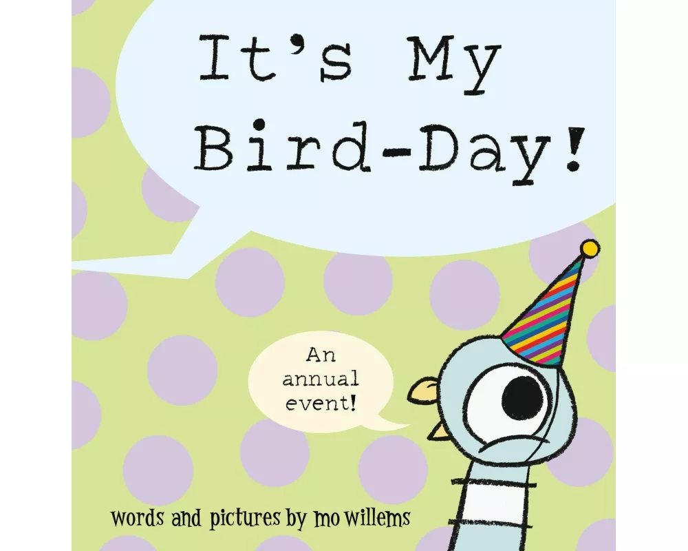 It's My Bird-Day!
