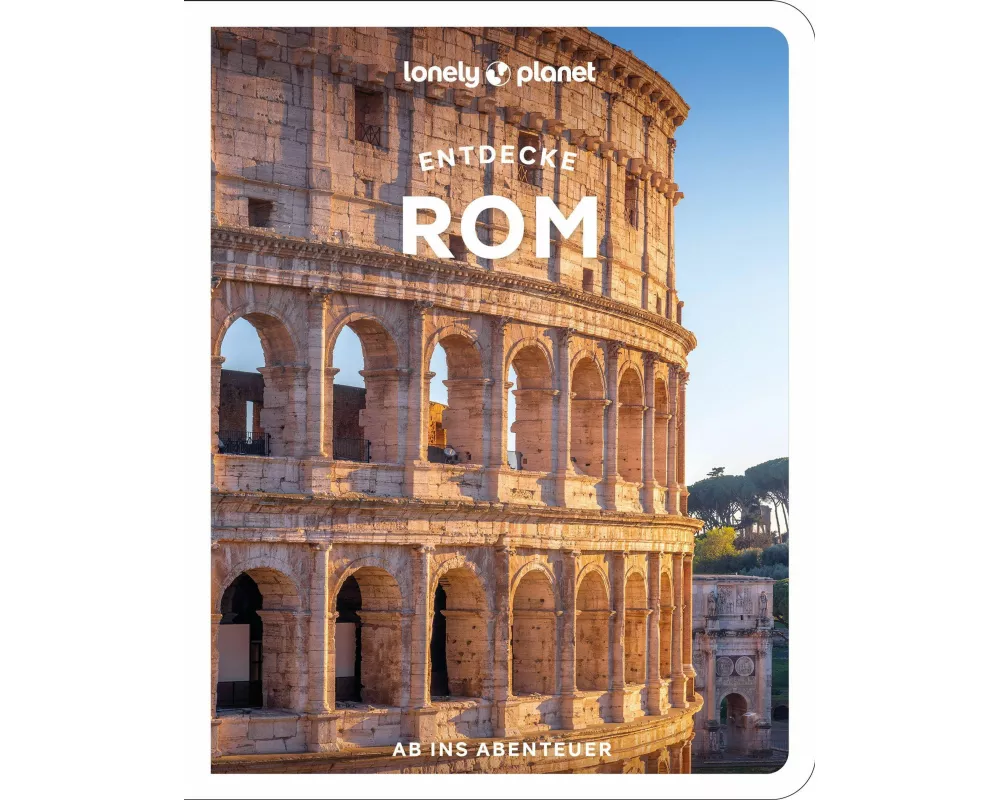 LONELY PLANET Reiseführer Entdecke Rom