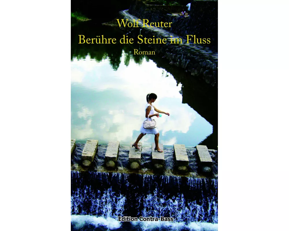 Berühre die Steine im Fluss