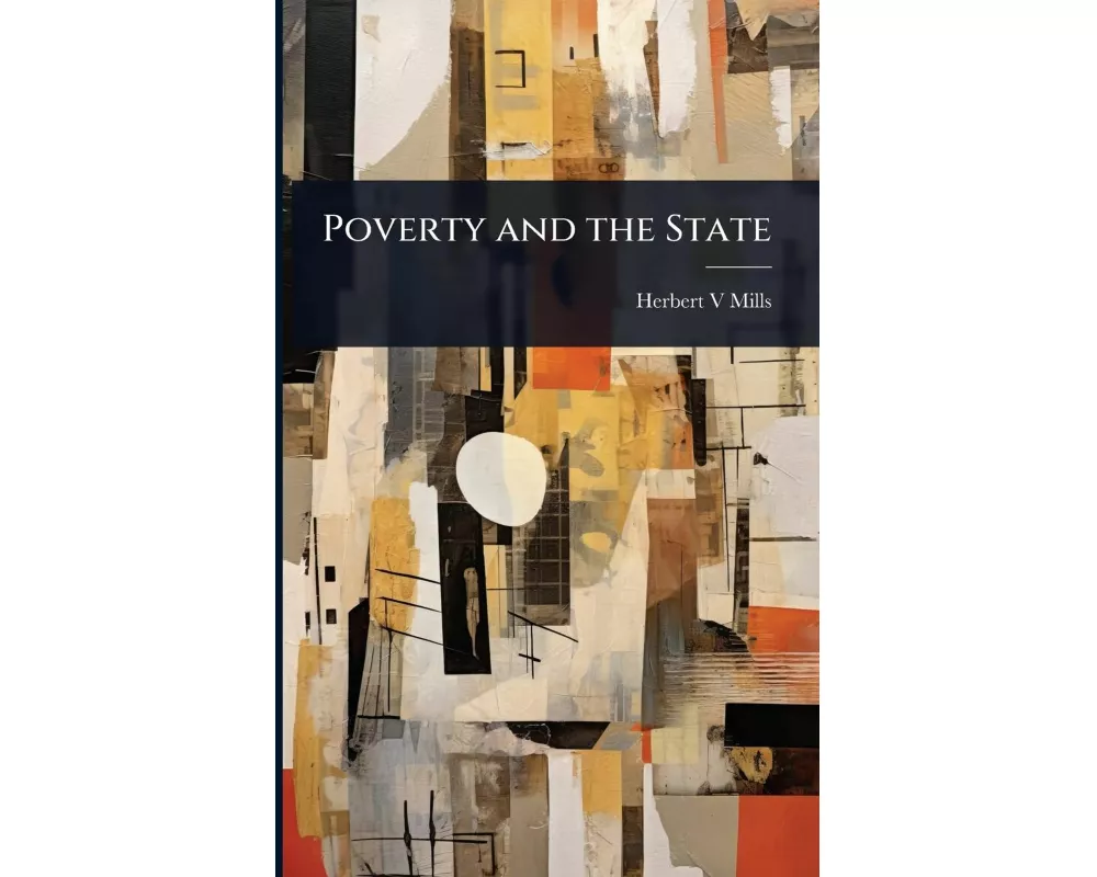 Poverty and the State