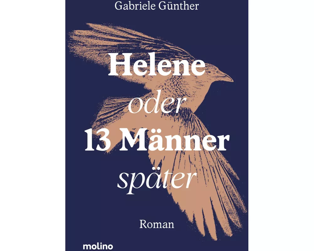 Helene oder 13 Männer später