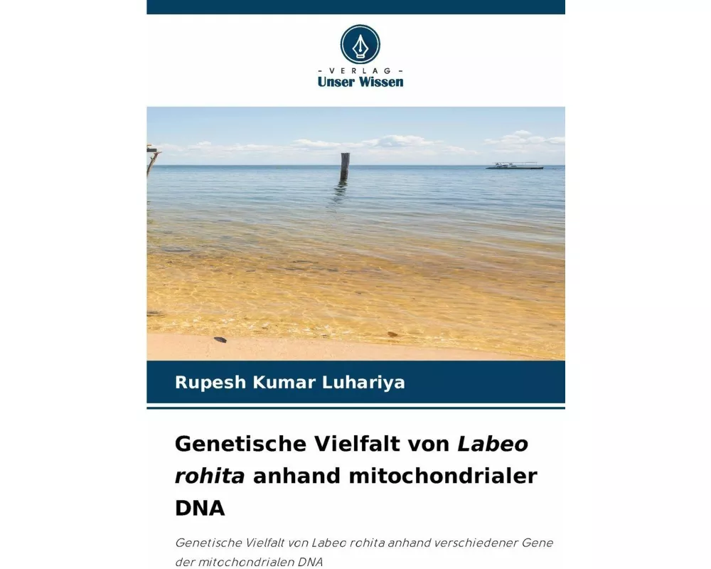 Genetische Vielfalt von Labeo rohita anhand mitochondrialer DNA