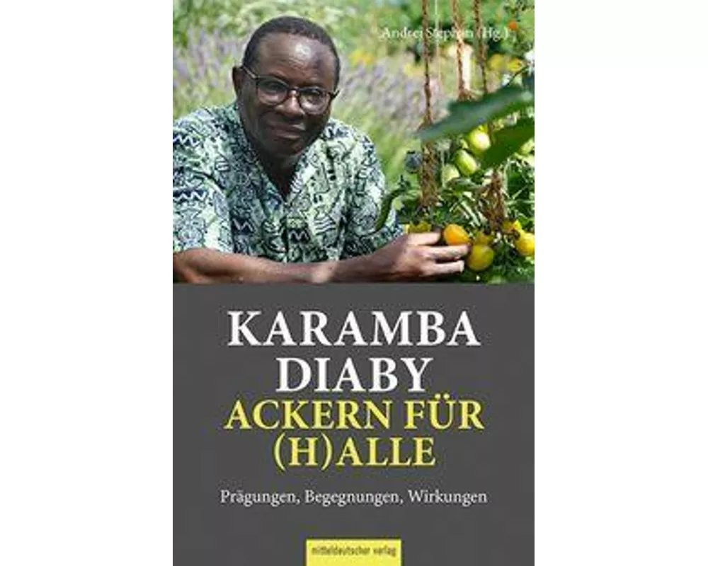 Karamba Diaby - ackern für (H)alle