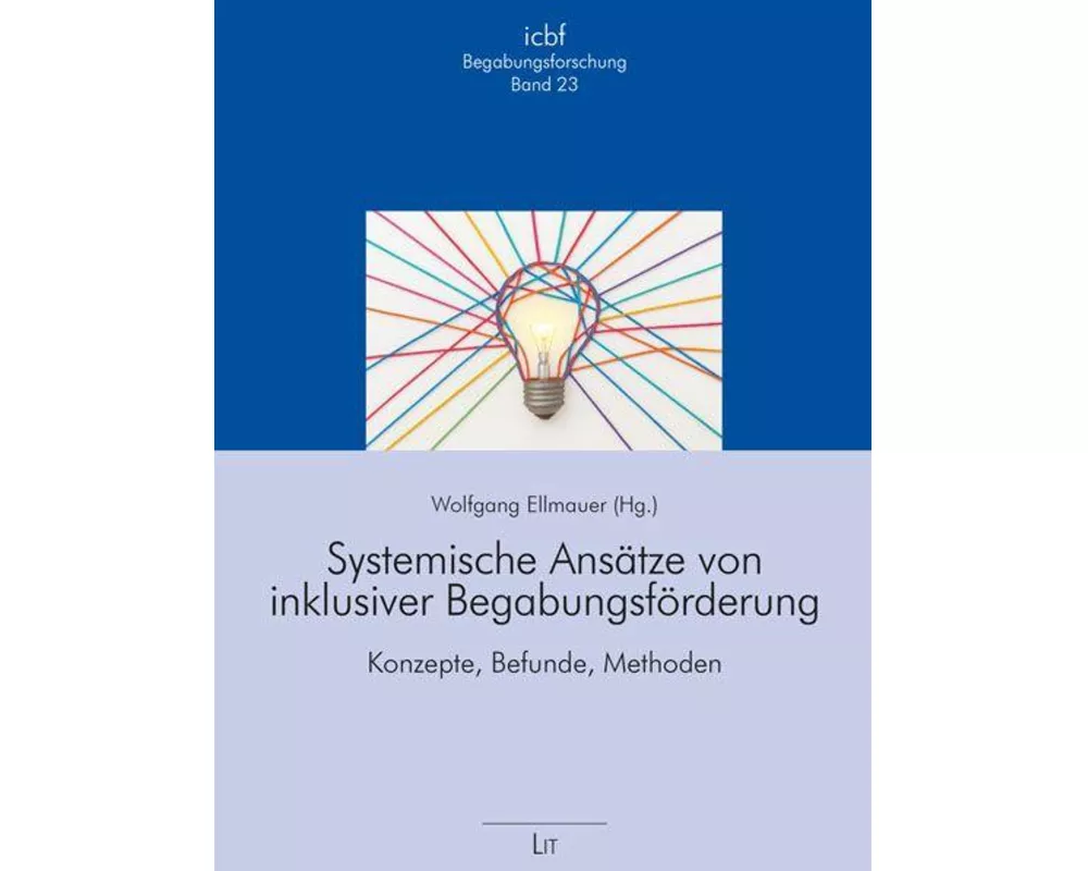 Systemische Ansätze von inklusiver Begabungsförderung
