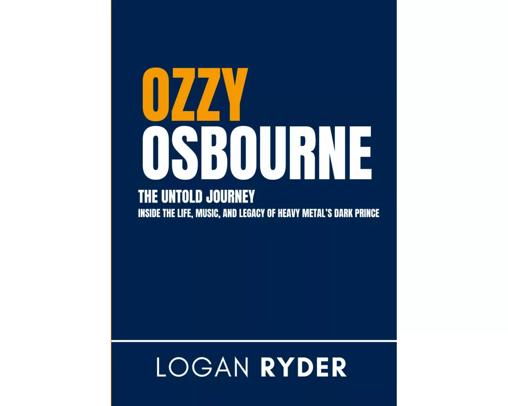 Ozzy Osbourne The Untold Journey