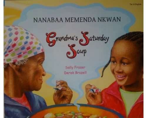 Grandma's Saturday Soup in Twi and English
