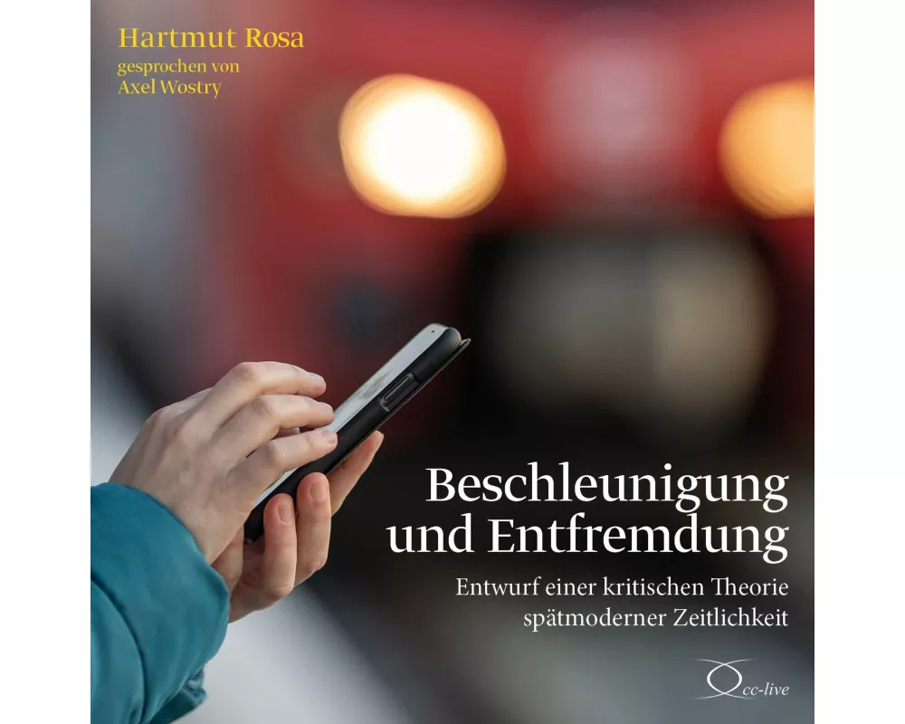 Beschleunigung und Entfremdung