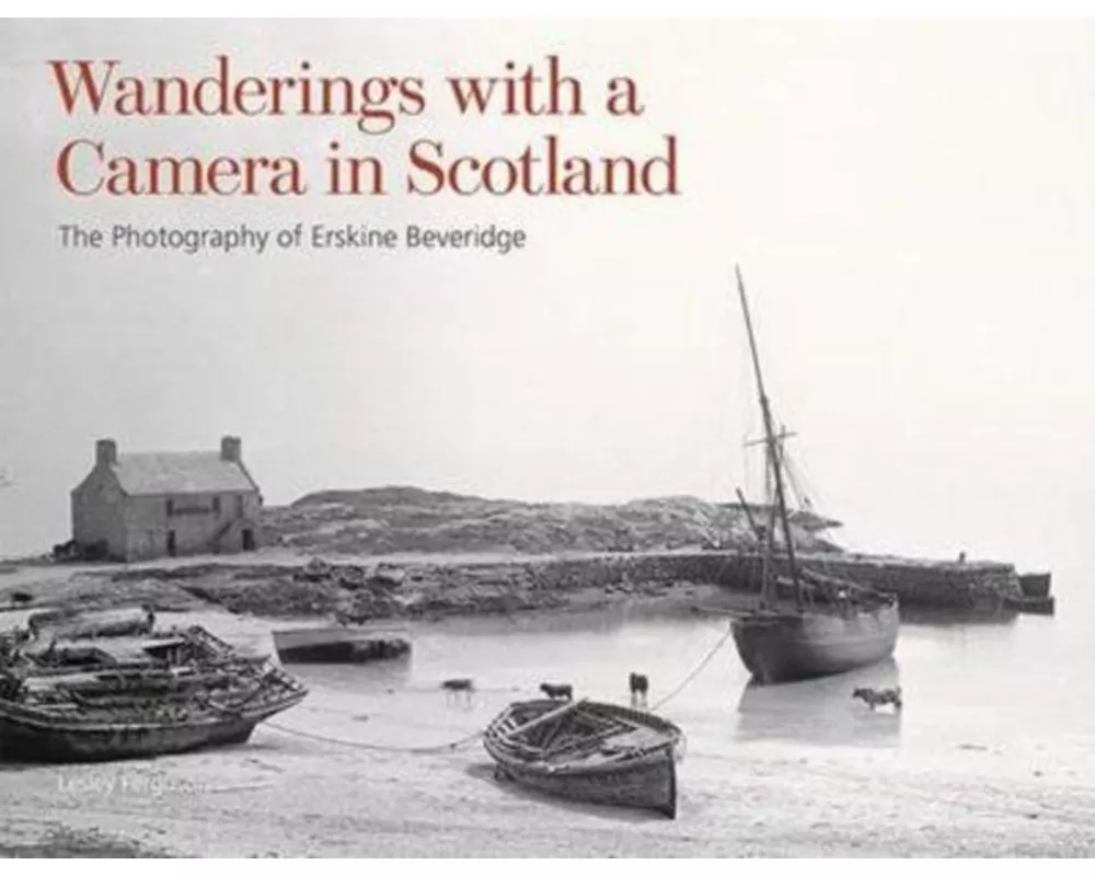 Wanderings with a Camera in Scotland
