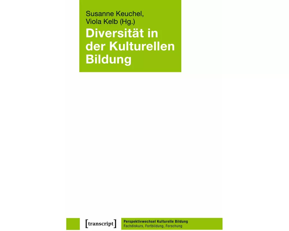 Diversität in der Kulturellen Bildung