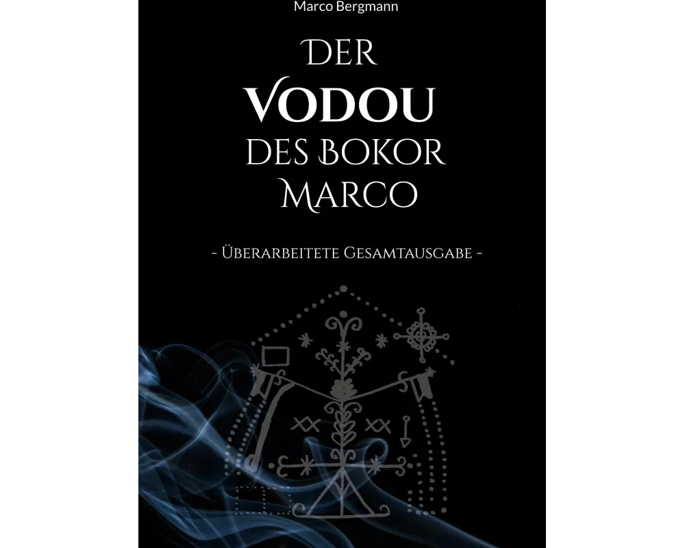 Der Vodou des Bokor Marco