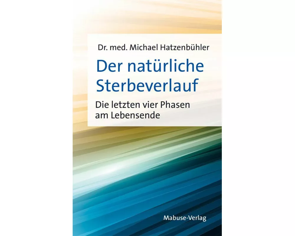 Der natürliche Sterbeverlauf